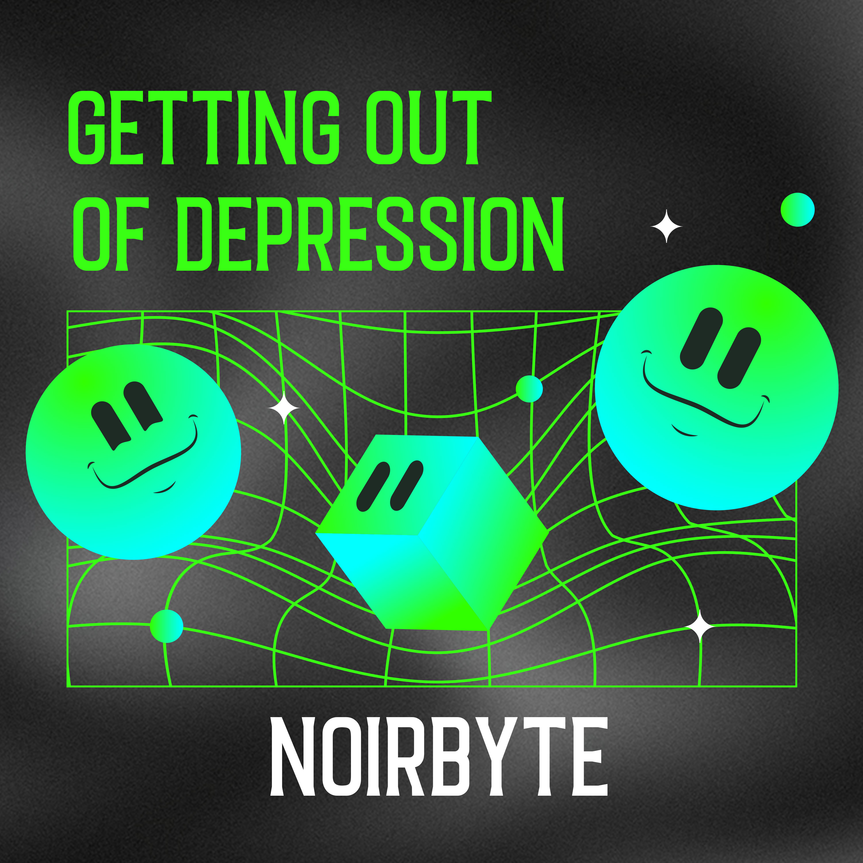 Cover del EP Getting Out Of Depression de NOIRBYTE